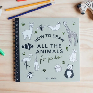 All the Animals: How to Draw Books for Kids (Spiral)