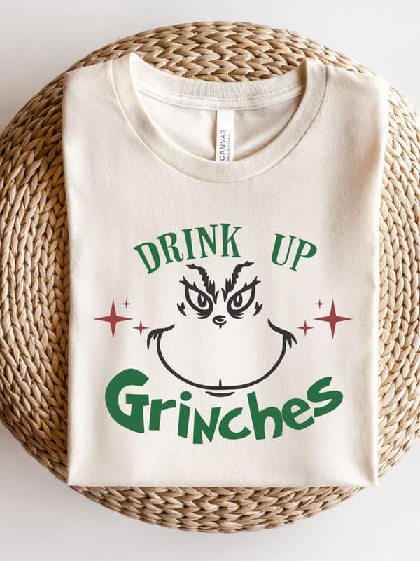 Drink Up Grinches Tee